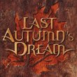 Last Autumn's Dream