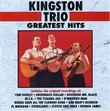 Kingston Trio  Greatest Hits
