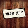 Warm July