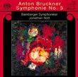 Anton Bruckner: Symphony No.3 in d minor