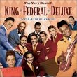 Very Best of King Federal Deluxe 1