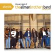 Playlist: The Best Of The Allman Brothers Band: The Epic Years