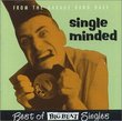 Single Minded: From the Garage Band Daze
