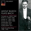 Adolf Busch Plays Bach
