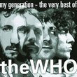 My Generation: Very Best Of Who