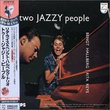 Two Jazzy People