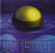 Atom Stranger