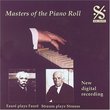 Masters of the Piano Roll: Fauré plays Fauré, Strauss plays Strauss