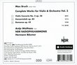 Max Bruch: Complete Works for Violin & Orchestra, Vol. 3