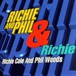Richie & Phil & Richie