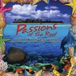 Passions of the Reef