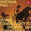 Tchaikovsky: Piano Trio, Op. 50; Dvorak: Piano Trio, Op. 26
