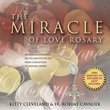 The Miracle of Love Rosary