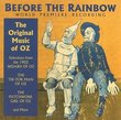 Before the Rainbow : The Original Music of Oz