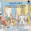Mozart: Quintette Avec Clarinette K 581; Trio "Les Quilles" K 489