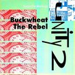 Buckwheat the Rebel / Brooklyn Story (Remixes - feat. MC 900 Ft Jesus & DJ Zero mix) - Limited Edition 5 track CDsingle
