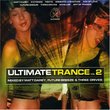 Ultimate Trance V.2: Mixed By Matt Darey, Future Breeze and Three Drives