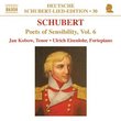 Schubert: Poets of Sensibility, Vol. 6