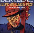 Nap "Don't Forget the Blues" Turner Live at Cada Vez