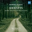 Robert Baksa: Journeys - Chamber Music for Flute, Viola and Guitar