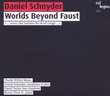 Worlds Beyond Faust (Dig)