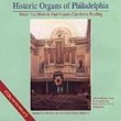 Historic Organs of Philadelphia