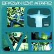 Vol. 2-Brazilian Love Affair