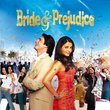 Bride & Prejudice