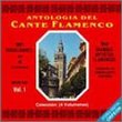 Antologia Del Cante Flamenco Vol 1