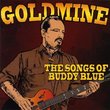 Goldmine the Songs of Buddy Blue