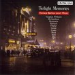 Twilight Memories: Vintage British Light Music