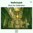 Hallelujah: Music for Celebration