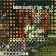 Future Sounds of Jazz 8