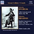 Dvorak: Cello Concert in B minor Op. 104 / Brahms: Double Concerto in A minor Op. 102 Great Cellists Casals Cello