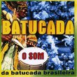 Batucada: O Som Da Batucada Do Brasil