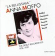 "La Bellissima" Anna Moffo: The Debut Recordings