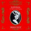 Supervia: In Opera And Song (Prima Voce)