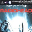 Street Spirit (Fade OUt) [UK #1]
