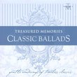 Treasured Memories: Classic Ballads