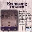 St. Thomas Choir Of Men & Boys: Evensong for Advent