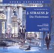 An Introduction to J. Strauss, Jr.'s Die Fledermaus