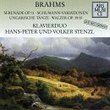 Brahms: Serenade, Op. 11; Schumann-Variationen; Ungarische Tänze; Walzer, Op. 39/15