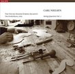 Nielsen: String Quartets, Vol. 1 [Hybrid SACD]