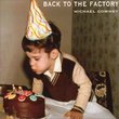 Back To The Factory [Re-Issue]