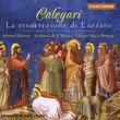 Calegari - La resurrezione di Lazzaro / Academia de li Musici · Bressan