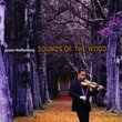 Songs of the Wood