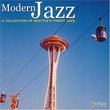 Modern Jazz: A Collection of Seattle's Finest Jazz