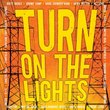 Turn on the Lights