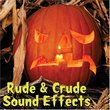 Rude & Crude Sound Effects