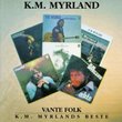 Vante Folk: Myrlands Beste